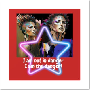 I am not in danger, I am the danger (Mohawk women) Posters and Art